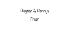 Ragnar og Ronnys Frisør